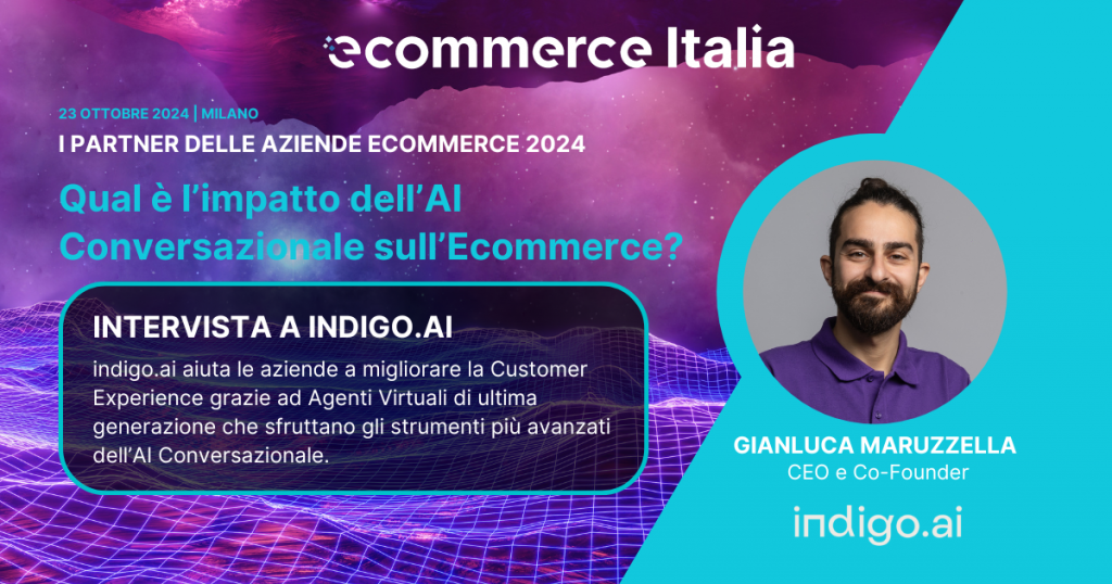 Qual è l’impatto dell’AI Conversazionale sull’Ecommerce? Intervista a indigo.ai