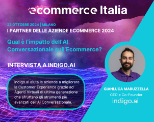 Qual è l’impatto dell’AI Conversazionale sull’Ecommerce? Intervista a indigo.ai